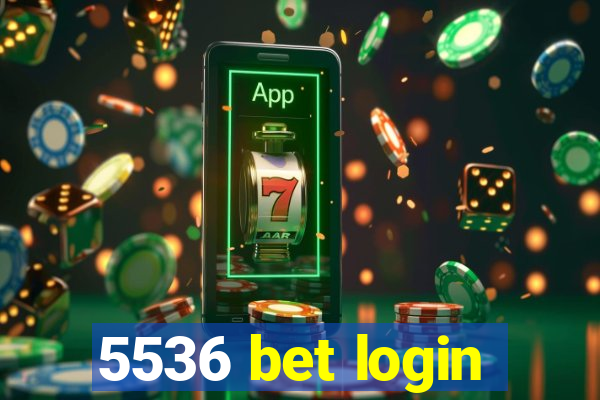 5536 bet login